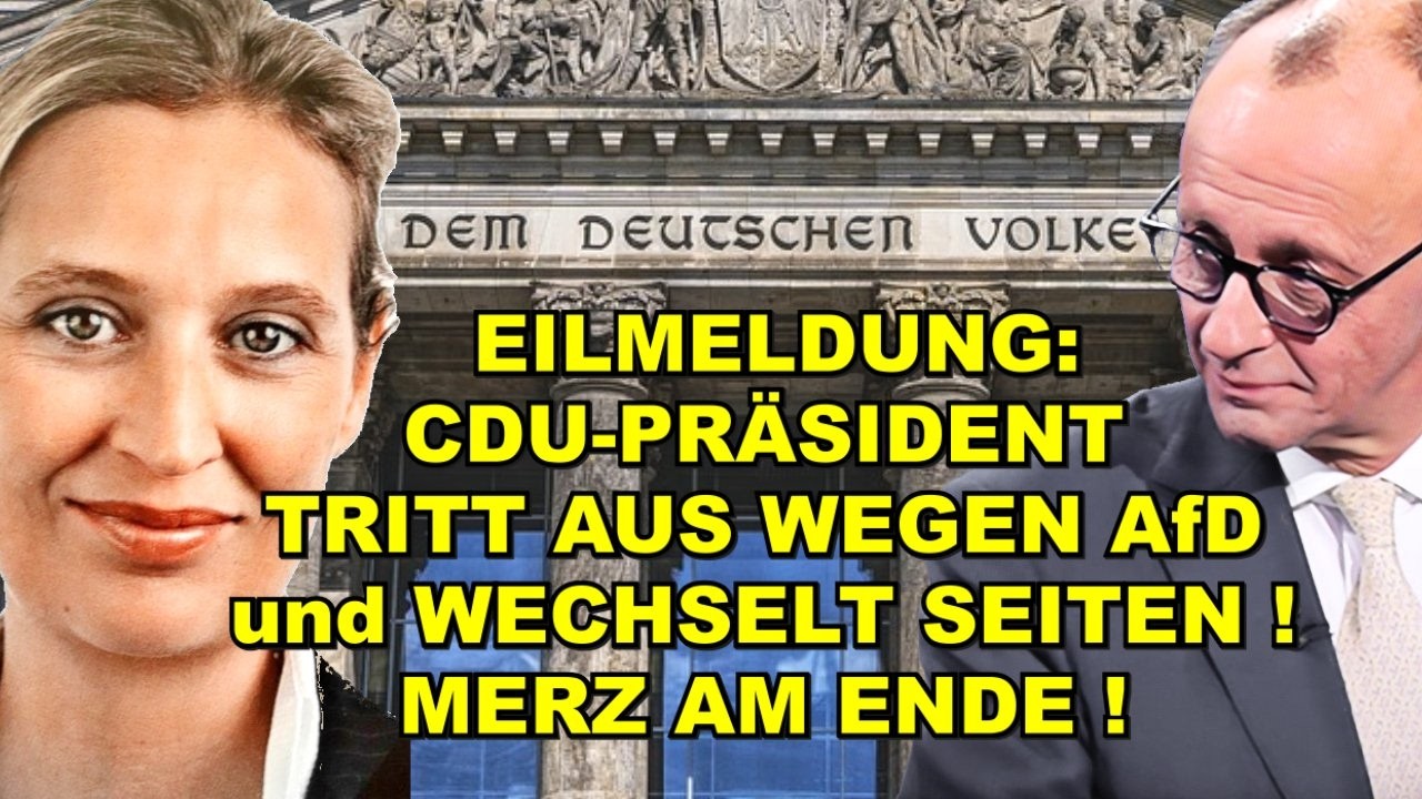 EIL: CDU-PRÄSIDENT TRITT AUS WEGEN AfD!
