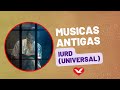 MUSICAS ANTIGAS DA IGREJA UNIVERSAL IURD