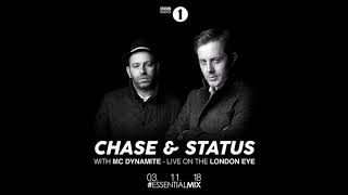 #45 2018/11/03 Chase &amp; Status Essential Mix