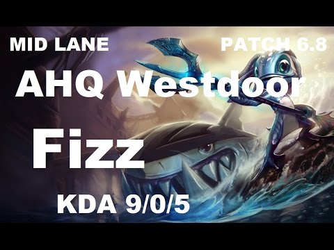 AHQ Westdoor - Fizz vs Twisted Fate - Mid - Highlights