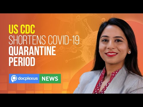 US CDC Shortens Quarantine Period To 10 Days, And Many More....