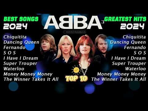 ABBA 2024 Greatest Hits, Mamma Mia, Dancing Queen, Fernando, Ciquitita