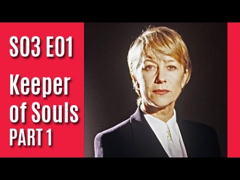 Prime Suspect S03E01 - Keeper of Souls: Part 1 / full episode
