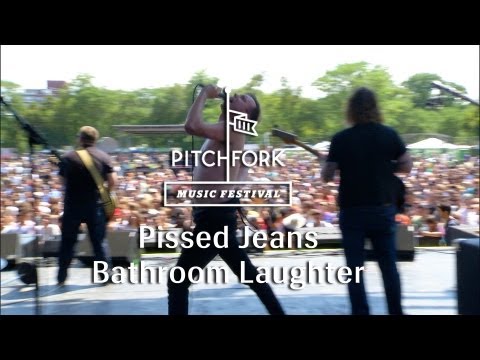 Pissed Jeans - "Bathroom Laughter" - Pitchfork Music Festival 2013