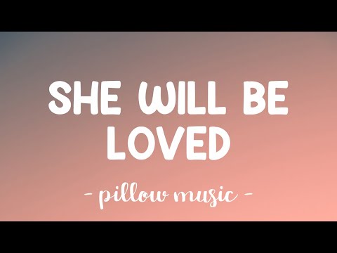 She Will Be Loved - Maroon 5 (Lyrics) 🎵