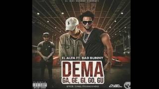 Bad Bunny X El Alfa El Jefe   Dema Ga Ge Gi Go Gu