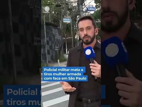 Policial militar mata a tiros mulher armada com faca em São Paulo #shorts #balançogeral