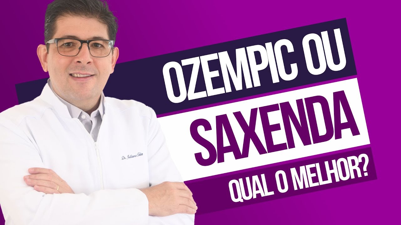 OZEMPIC ou SAXENDA, qual o melhor | Dr Juliano Teles