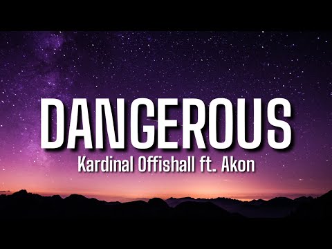 Kardinal Offishall - Dangerous (Lyrics)That girl is so dangerous that girl is a bad girl Tiktok Song