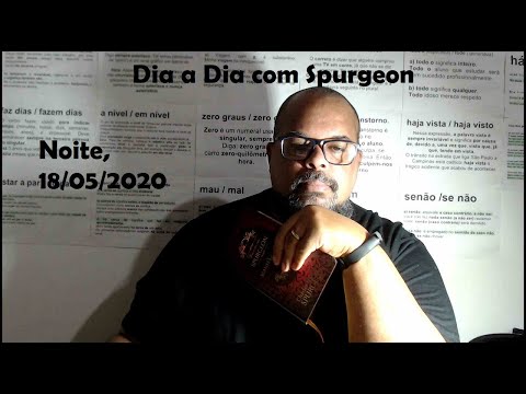 Dia a Dia com Spurgeon, Noite - 18/05/2020
