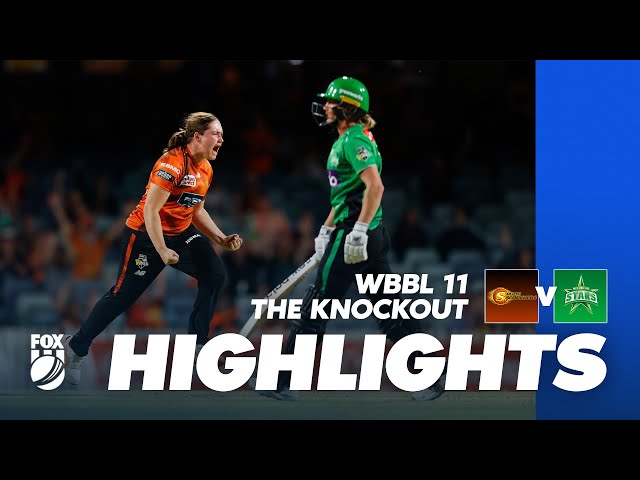 Perth Scorchers vs Melbourne Stars | The Knockout | Full Match Highlights I WBBL 11 | Fox Cricket