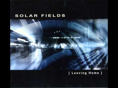 Solar Fields - Leaving Home [Full Album]