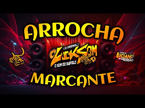 SET ARROCHA MARCANTE - UMA ATRÁS DA OUTRA @ovaqueirodjluciano23 #arrocha #arrochamarcante