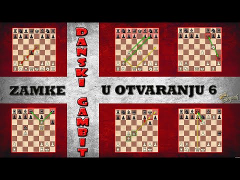 DANSKI GAMBIT - Zamke u otvaranju 6