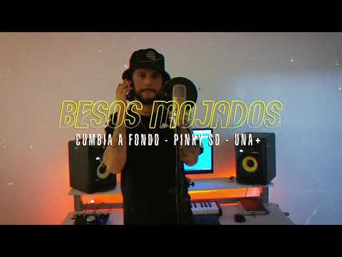 Cumbia A Fondo, Pinky SD, UNA+ - Besos Mojados