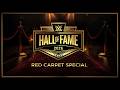 Red Carpet Special | WWE Hall of Fame Class of 2026