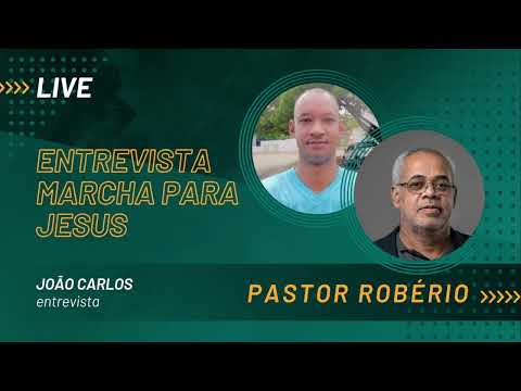 João Carlos entrevista pastor Robério Marcha para Jesus 2026 Francisco Dumont MG