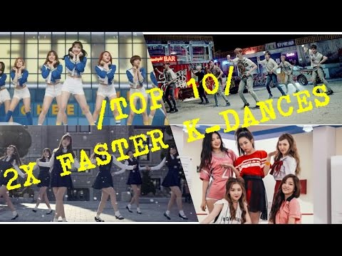 [TOP 10]BEST 2x Faster K-Dances