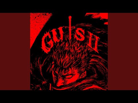 GUTS II