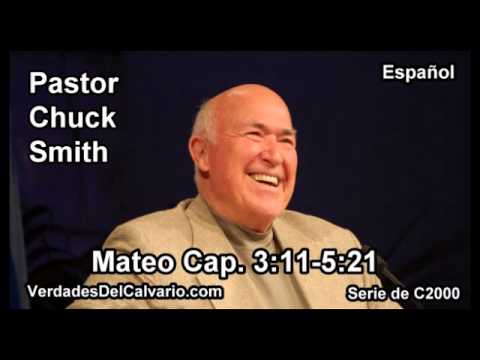40 Mateo 03:11-05:21 - Pastor Chuck Smith - Español