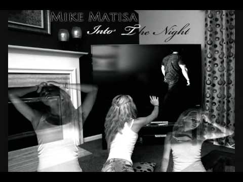 Into The Night - Benny Mardones (Mike Matisa Cover)