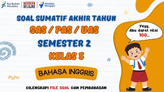 Download lagu English SAS Questions for Class 5 Semester 2 Independent Curriculum mp3
