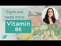 Vitamin B6: Signs of deficiency + How to Supplement