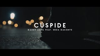 Danny Leiva - Cúspide con Nena Daconte (Videoclip Oficial)
