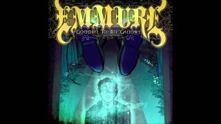 Emmure - 10 Signs You Should Leave