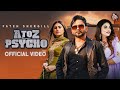A to Z Psycho (Official Video) Fateh Shergill || Jasmeen Akhtar|| Mr RubalLatest Punjabi Songs 2023