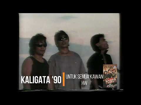 Kaligata '90 - Untuk Semua Kawan (1990)