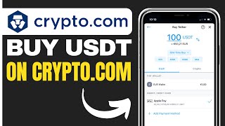 How to Buy USDT on Crypto.com (2024)