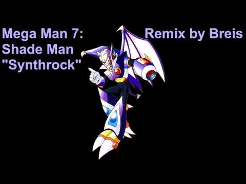 Breis - Mega Man 7: Shade Man "Synthrock"