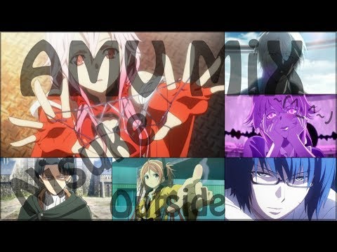 Outside [AMV-mix]
