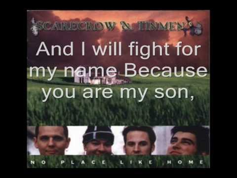 You Are My Son - Scarecrow & Tinmen