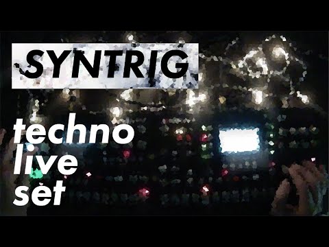 SYNTRIG / LIVE SET AT HOME