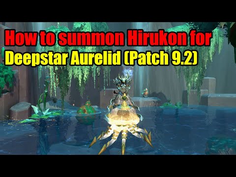 How to summon Hirukon and get the Deepstar Aurelid in Zereth Mortis | World of Warcraft Patch 9.2
