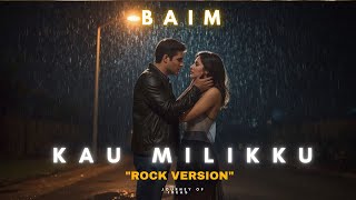 Download lagu Baim – Kau Milikku (Rock Cover) | DISTORSI ID mp3 Download lagu Baim – Kau Milikku (Rock Cover) | DISTORSI ID mp3
