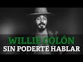 Willie Colon - Sin Poderte Hablar