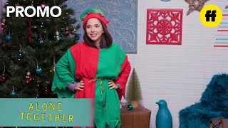 Alone Together | Real Life Elves | Freeform