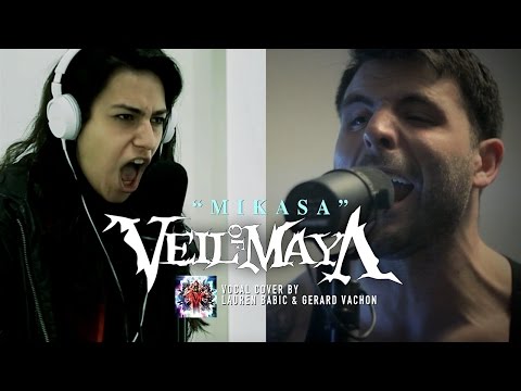 VEIL OF MAYA – Mikasa (Cover by Lauren Babic & Gerard Vachon)