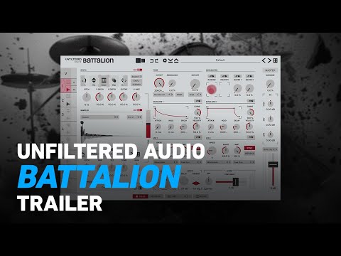 Unfiltered Audio Battalion - Trailer | Plugin Alliance