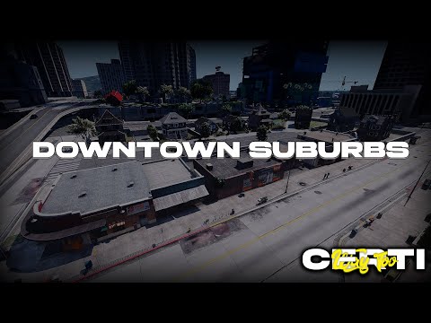 WayTooCerti Downtown Suburbs