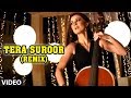 Tera Suroor Remix Video Song Himesh Reshammiya Feat Minissha Lamba Aap Kaa Surroor
