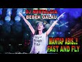 NOSTALGIA DJ BEBEK GALAU REMIX TERBANG TERUS