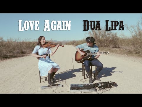 Love Again - Dua Lipa