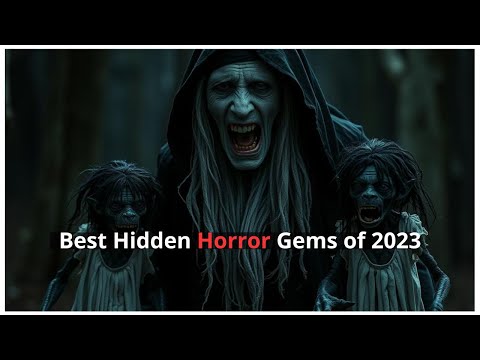 10 Terrifying Unknown Horror Movies of 2023 You Need to See