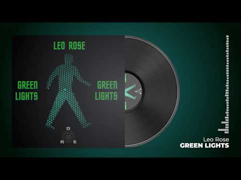 Leo Rose - Green Lights (Visualizer)
