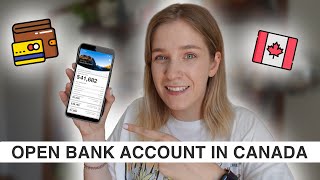 How to open a bank account in Canada: documents, process, mortgage, loans