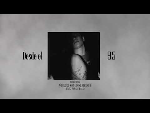 CESAR LEYVA - DESDE EL 95